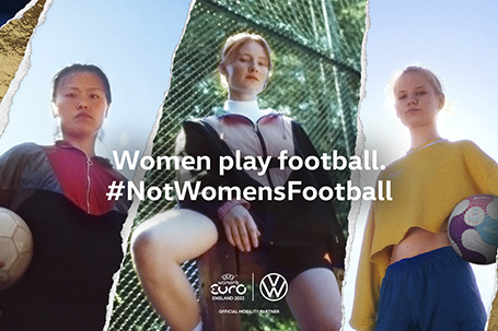 #NotWomensFootball: Volkswagen lanza una provocadora campaña para aumentar la igualdad de género en el arranque de la Eurocopa femenina 2022